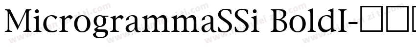 MicrogrammaSSi BoldI字体转换